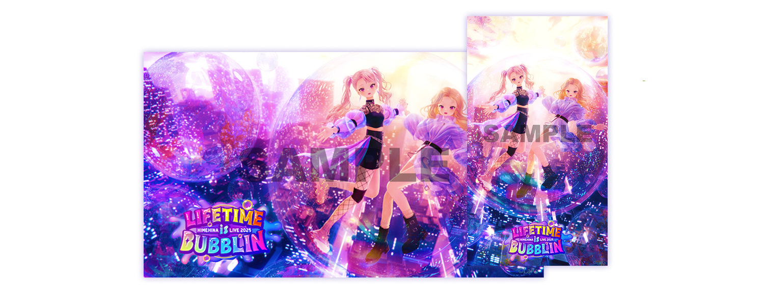 非売品 HIMEHINA LIVEDAM HIMEHINA LIVE 2025『LIFETIME is BUBBLIN』